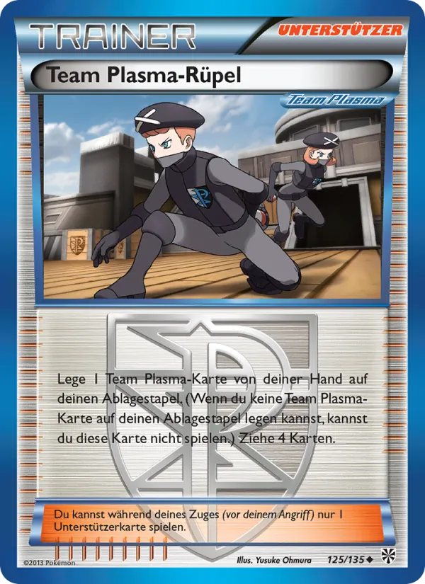 Team Plasma Rüpel, Plasma-Sturm 125