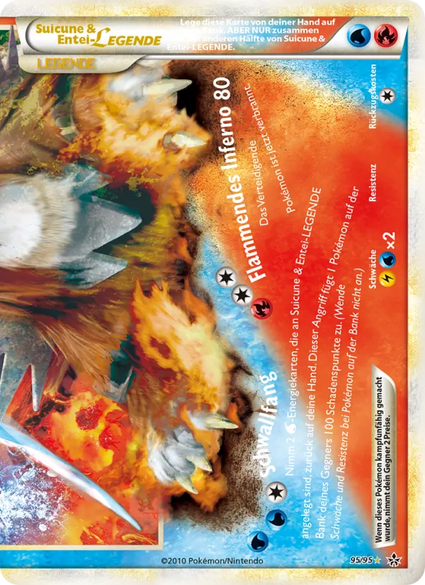 Suicune & Entei LEGENDE, Entfesselt 95