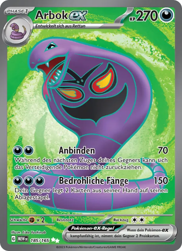 Arbok-ex, 151 185