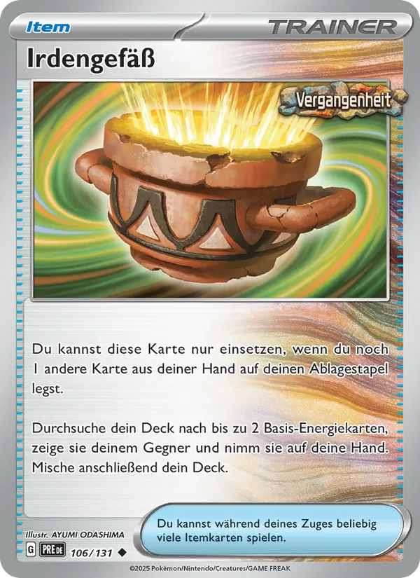 Irdengefäß, Prismatische Entwicklungen 106