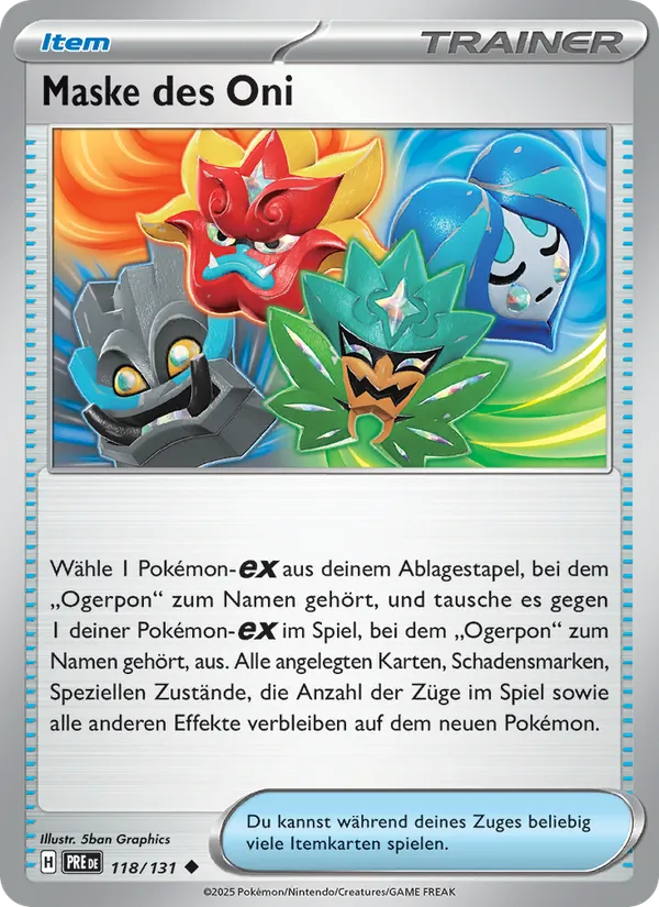 Maske des Oni, Prismatische Entwicklungen 118