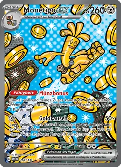 Monetigo-ex, Prismatische Entwicklungen 164
