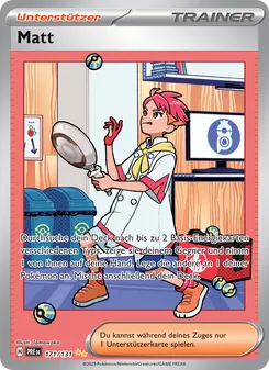 Matt, Prismatische Entwicklungen 171