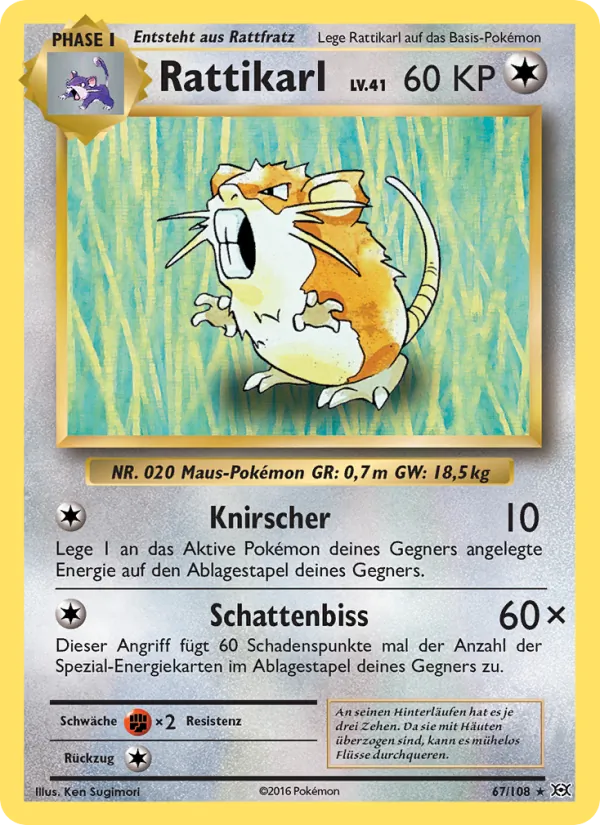 Rattikarl, Evolution 67