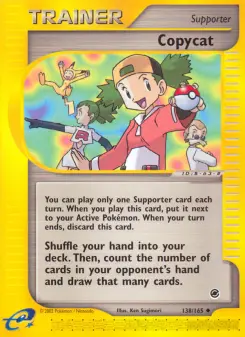 Copycat, Expedition Base Set 138