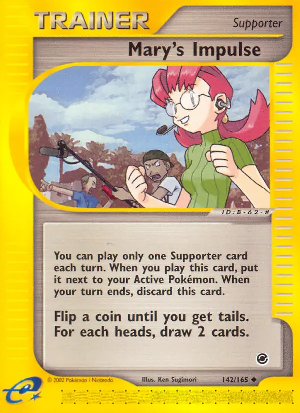 Mary's Impulse, Expedition Base Set 142
