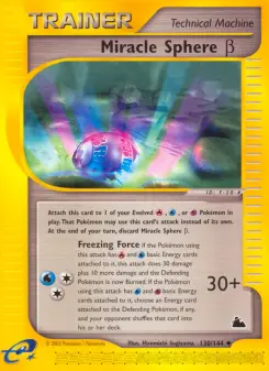 Miracle Sphere Beta, Skyridge 130