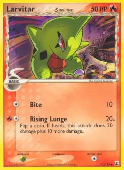 Larvitar δ, Delta Species 73