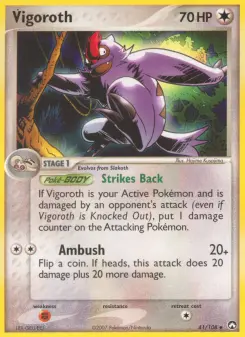 Vigoroth, Power Keepers 41