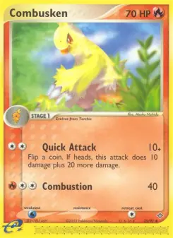 Combusken, Dragon 25