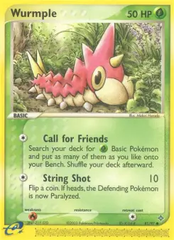 Wurmple, Dragon 81