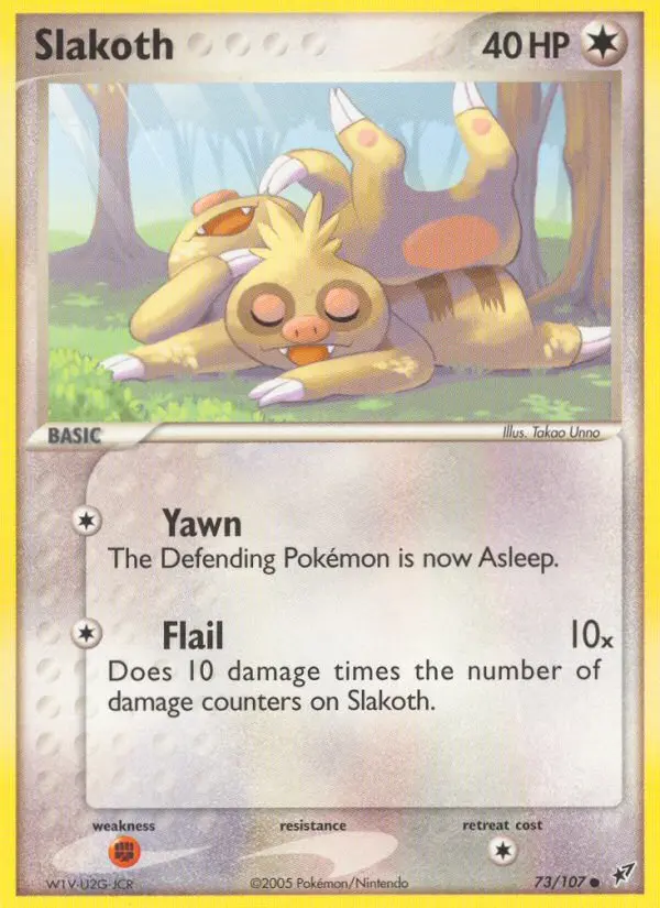 Slakoth, Deoxys 73
