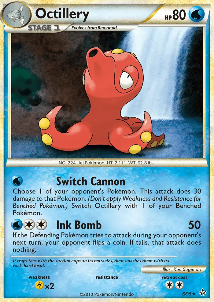 Octillery, Unleashed 6