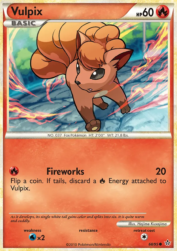 Vulpix, Unleashed 68