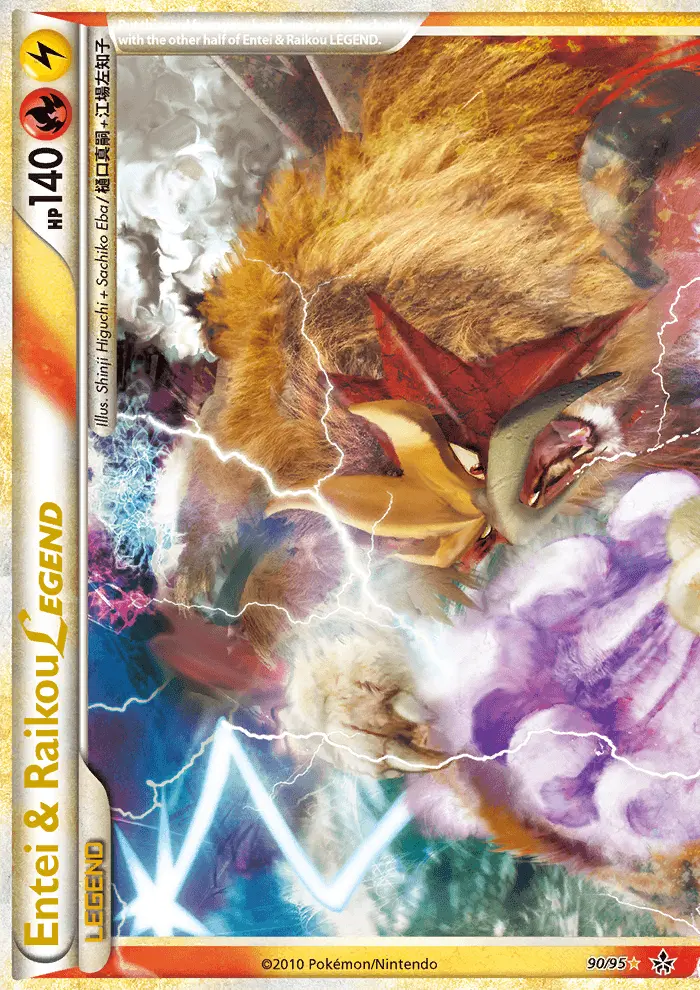 Entei & Raikou LEGEND, Unleashed 90