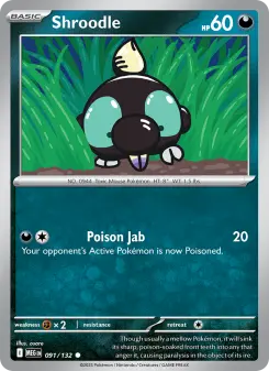 Shroodle, Mega Evolution 091