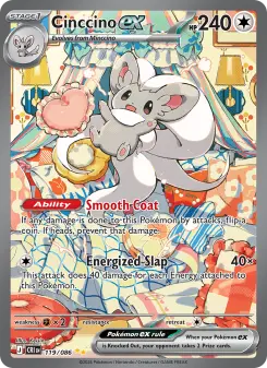 Cinccino ex, Chaos Rising 119