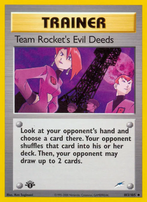 Team Rocket's Evil Deeds, Neo Destiny 103