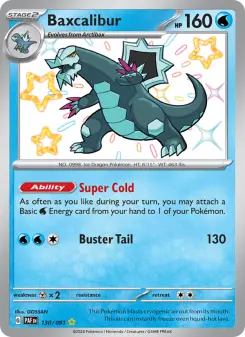 Baxcalibur, Paldean Fates 130
