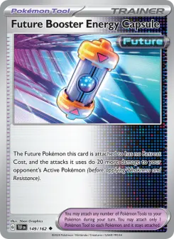 Future Booster Energy Capsule, Temporal Forces 149