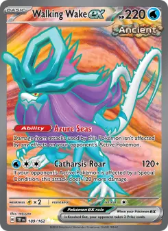 Walking Wake ex, Temporal Forces 189