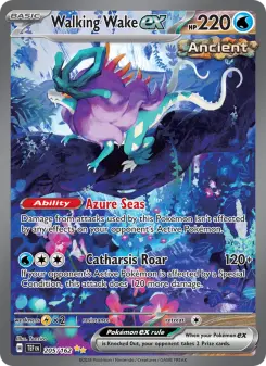 Walking Wake ex, Temporal Forces 205