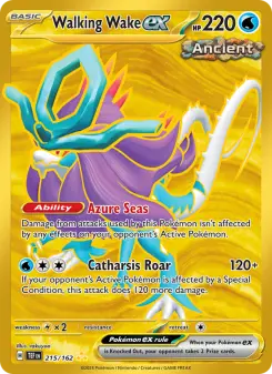 Walking Wake ex, Temporal Forces 215