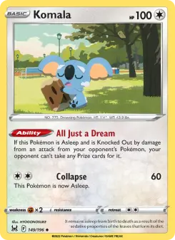 Komala, Lost Origin 149