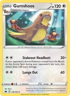 Gumshoos, Crown Zenith 118