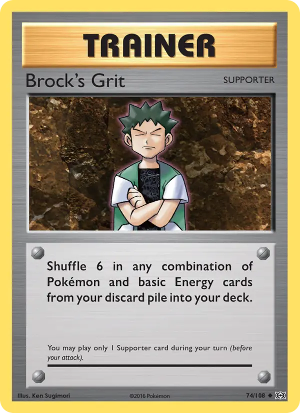 Brock's Grit, Evolutions 74