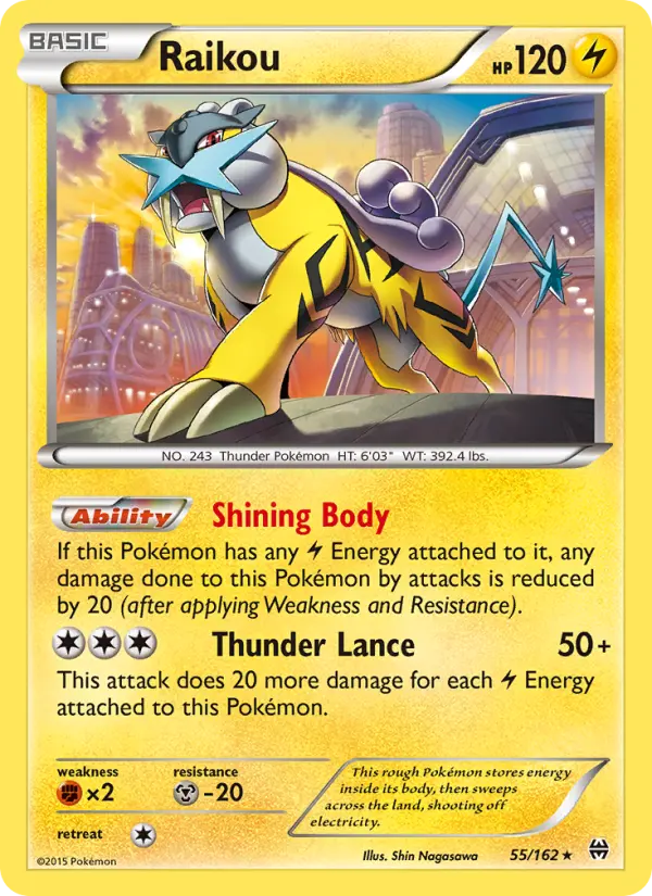 Raikou, BREAKthrough 55