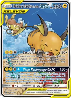 Raichu y Raichu de Alola GX, Mentes Unidas 221