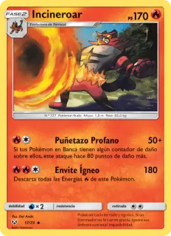 Incineroar, Leyendas Luminosas 17