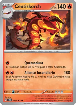 Centiskorch, Fuerzas Temporales 037