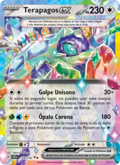 Terapagos ex, Corona Astral 128