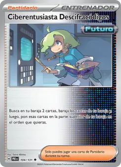 Ciberentusiasta Descifracódigos, Evoluciones Prismáticas 104