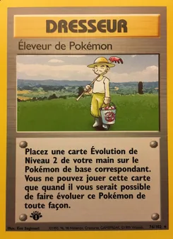 Éleveur de Pokémon, Set de Base 76