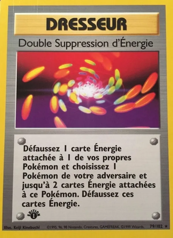 Double Suppression d'Énergie, Set de Base 79