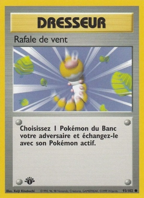 Rafale de vent, Set de Base 93