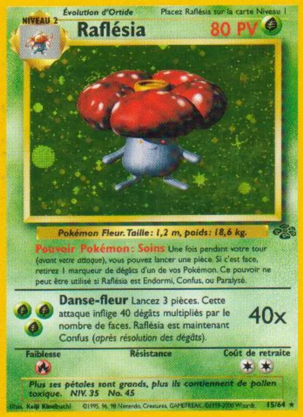 Raflésia, Jungle 15
