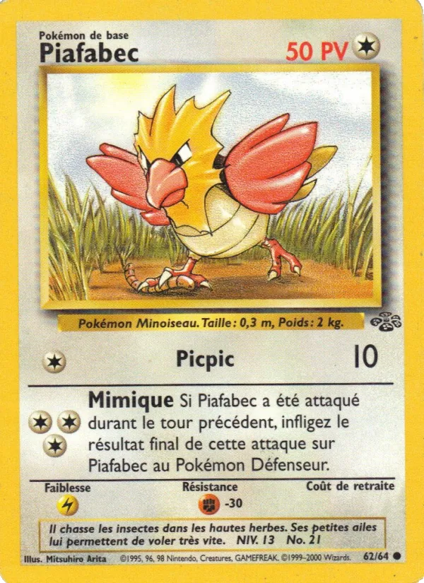 Piafabec, Jungle 62