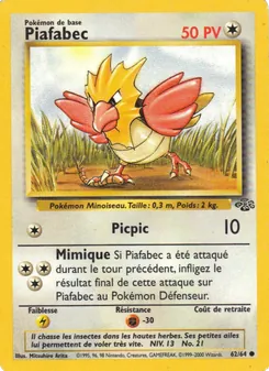 Piafabec, Jungle 62