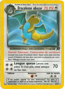 Dracolosse obscur, Team Rocket 22