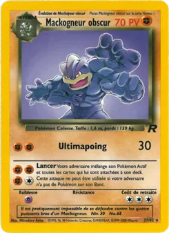 Mackogneur obscur, Team Rocket 27