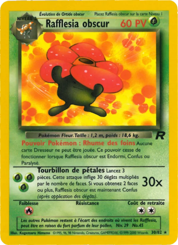 Rafflesia obscur, Team Rocket 30