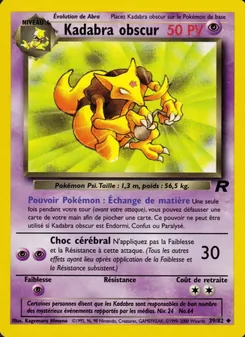 Kadabra obscur, Team Rocket 39
