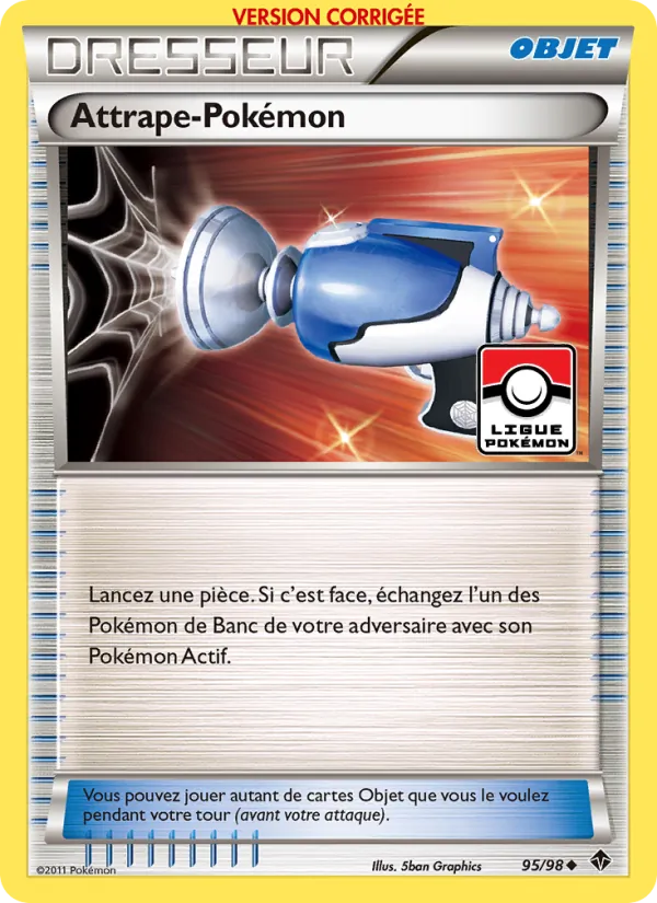 Attrape-Pokémon, Pouvoirs Émergents 95