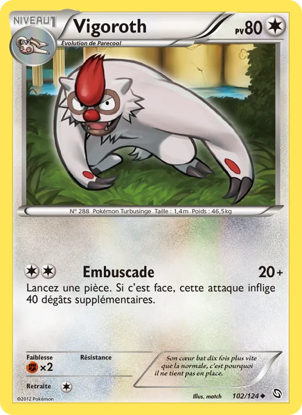 Vigoroth, Dragons Éxaltés 102