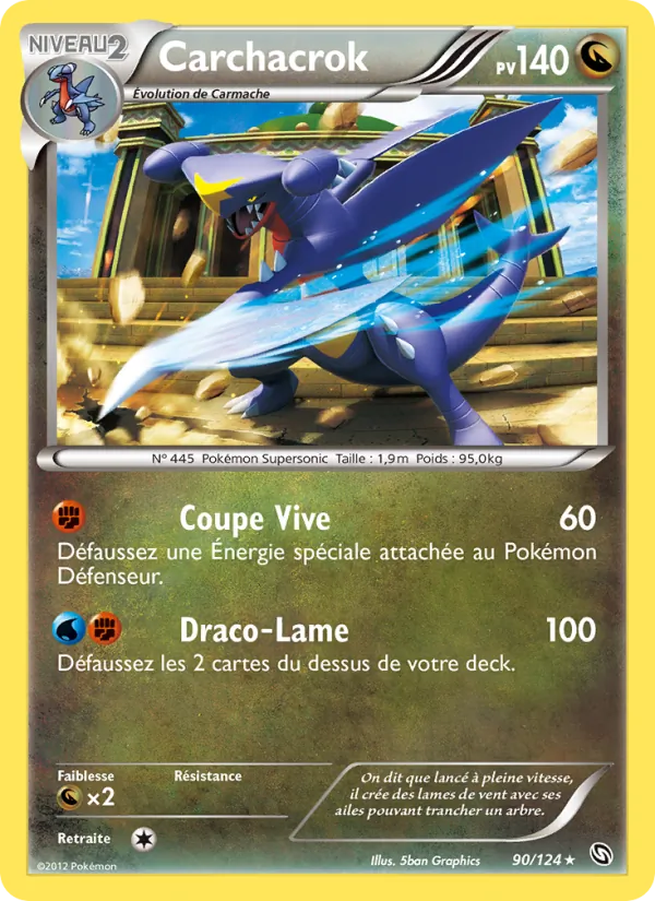 Carchacrok, Dragons Éxaltés 90