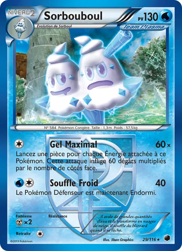 Sorbouboul, Glaciation Plasma 29